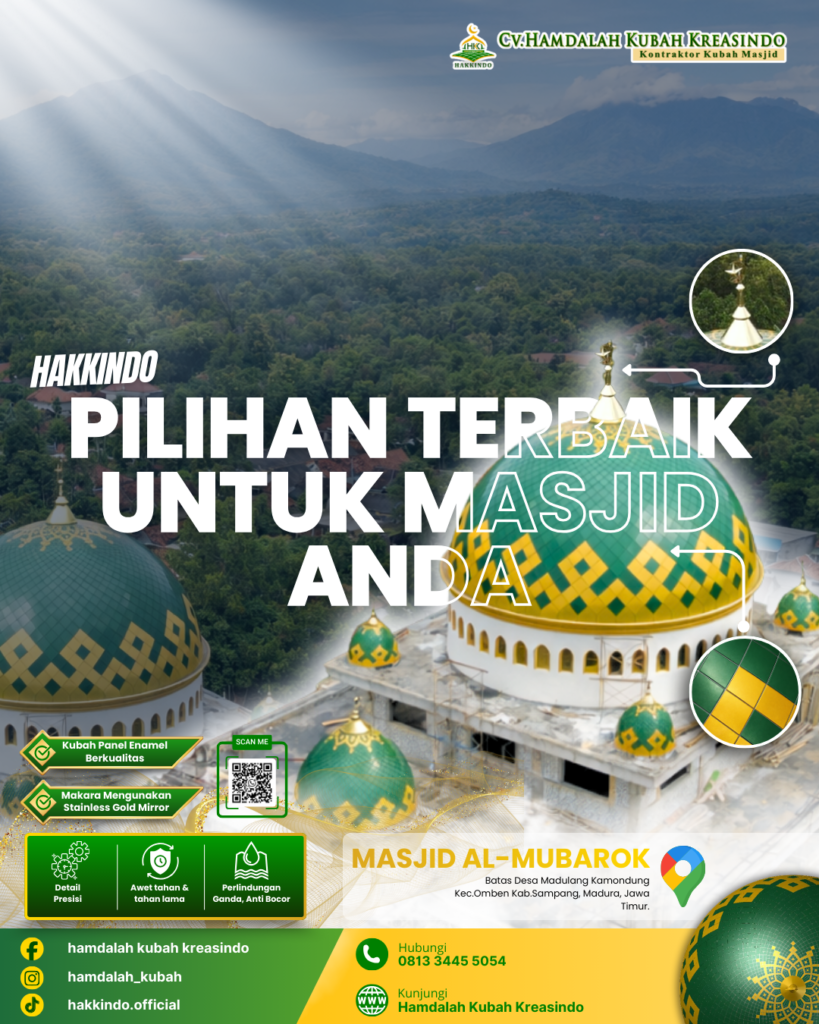 Kubah Masjid Anti Bocor dengan Teknologi Modern, Solusi Tahan Lama dan Aman