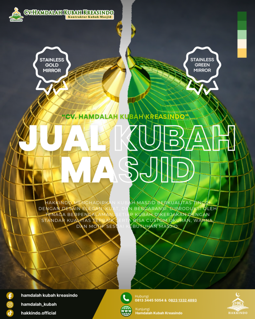 Banyaknya penjual kubah masjid di Surabaya sering membuat Anda bingung memilih kualitas dan harga yang tepat. Kunjungi www.hamdalahkubahkreasindo.com
untuk mendapatkan kubah masjid galvalum dan enamel berkualitas dari tenaga profesional.