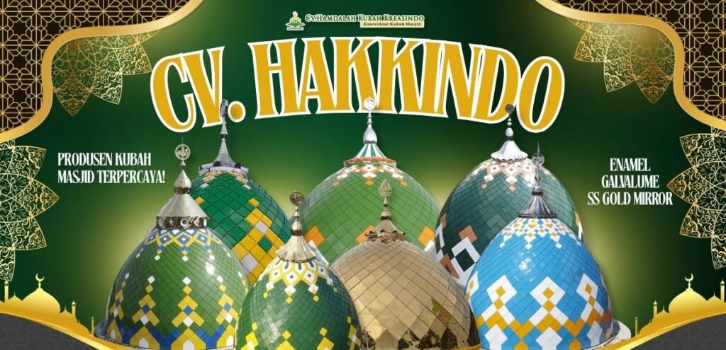 Jangan Salah Pilih! 5 Langkah Memilih Kontraktor Kubah Masjid Terbaik