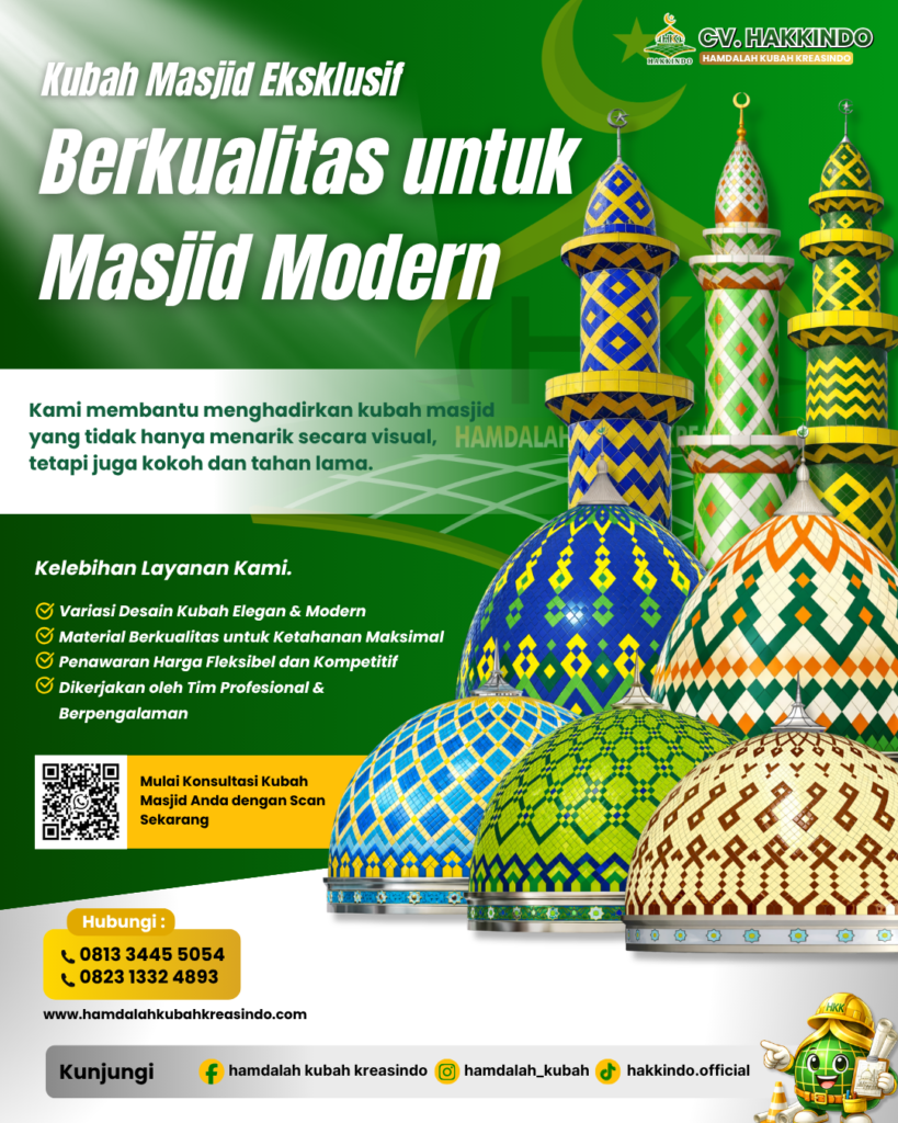 Keunggulan Kubah Masjid Enamel yang Awet, Indah, dan Berkualitas Tinggi